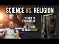 Faith and Science: A Discussion
