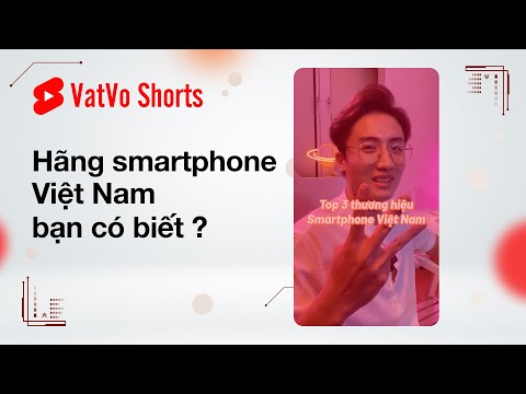 3 Thương hiệu smartphone Việt Nam: TỪNG TỒN TẠI #shorts
