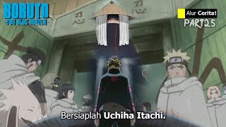BORUTO TIME TRAVEL - BORUTO GAGALKAN KEMATIAN UCHIHA ITACHI