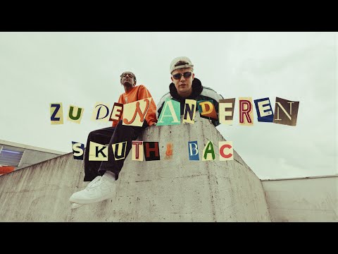 skuth & bac - Zu den Anderen (Official Video)