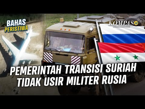 Sekutu Loyalnya Tumbang, Rusia Gamang Antara Pergi atau Tetap di Suriah