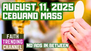 CEBUANO MASS: AUGUST 11, 2025