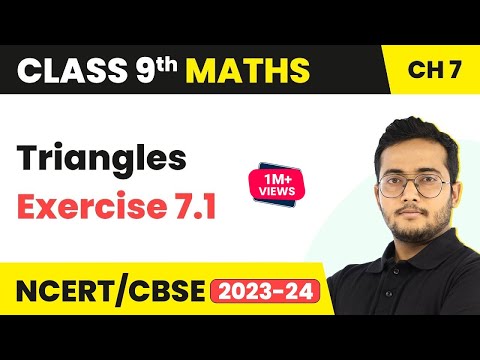 Triangles - Exercise 7.1 (Q1 - Q8) NCERT Solutions | Class 9 Maths Chapter 7