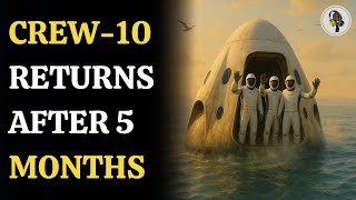 SpaceX Crew-10 Makes Historic Pacific Splashdown | WION Podcast