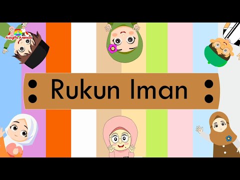 Lagu Anak Islami - Rukun iman ada 6 | rukun iman original by Assyifa | Assyifa Khanza Az Zahira