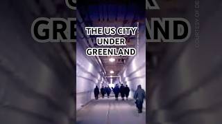 Why America Built a City UNDER GREENLAND
