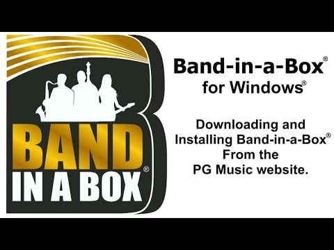 Band-in-a-Box® for Windows®: Downloading and Installing Band-in-a-Box® from the PG Music website