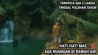 SATU KELUARGA TINGGAL DI DEKAT AIR TERJUN DI DALAM HUTAN PULUHAN TAHUN MEREKA BERTAHAN HIDUP