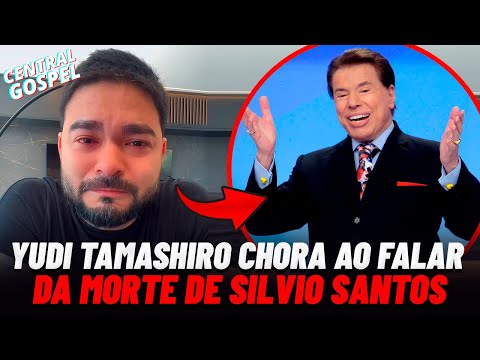 YUDI TAMASHIRO CHORA AO FALAR DA MORTE DE SILVIO SANTOS