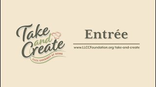 Take and Create: Course4 Entree