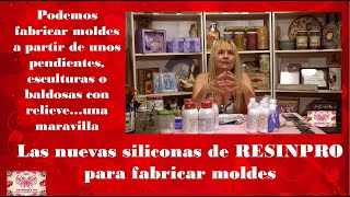 SILICONAS DE RESINPRO PARA HACER MOLDES Y DUPLICAR TUS PIEZAS FAVORITAS