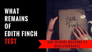 Vido-Test : What Remains Of Edith Finch | Test & Analyse Gameplay FR | Giant Sparrow  L 'Apoge De Son Art