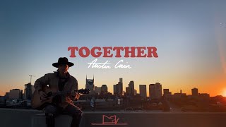 Austin Cain - Together (Official Video)