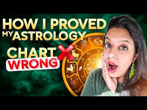 This is How I Proved My Astrology Chart Reading WRONG