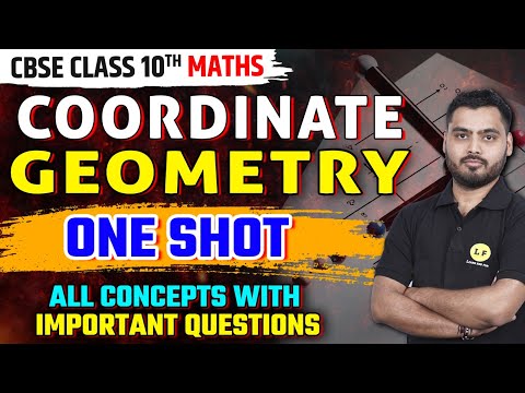 Coordinate Geometry Class 10 One Shot ✅| Coordinate Geometry Most Important Questions | Board 2025 🔥