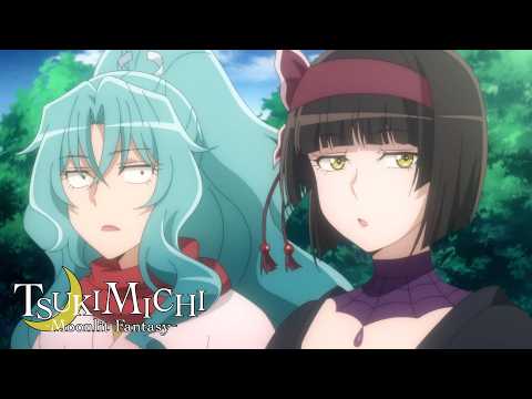Tomoe and Mio Become Bullies | TSUKIMICHI -Moonlit Fantasy- Season 2