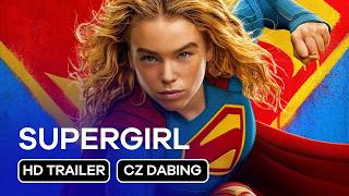Supergirl: CZ Dabing HD Trailer (2026) - Milly Alcock a Jason Momoa v hlavních rolích