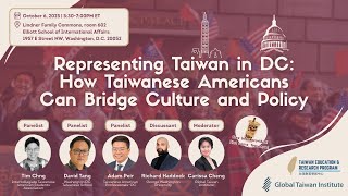 Representing Taiwan in DC: How Taiwanese Americans Can Bridge Culture and Policy