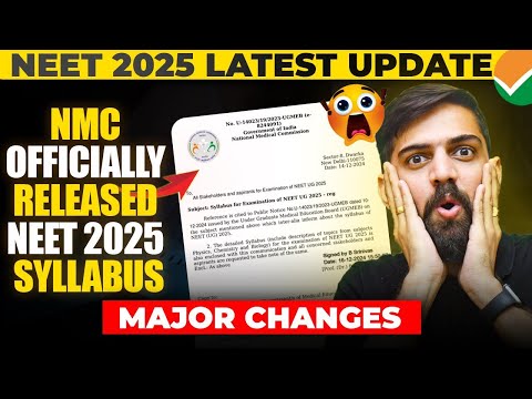 NEET 2025 Latest Syllabus by NMC Released | NTA Latest NEET 2025 Update |  NEET 2025 Latest Update