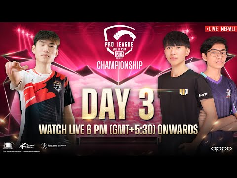 ( NEPALI) 2021 PMPL SA SPRING CHAMPIONSHIP SOUTH ASIA DAY 3 | SUPPORTING TEAM PN