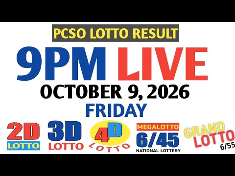 Lotto Result Today 9pm Friday pcso 2d 3d swertres ez2 October 9 2026 4d 6/45 6/58