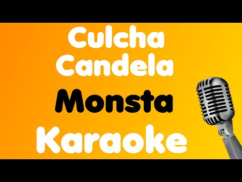 Culcha Candela • Monsta • Karaoke