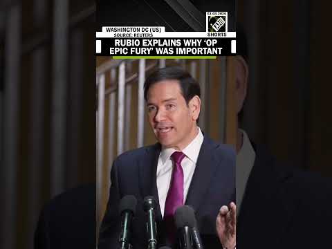 ‘Purpose is to destroy…’: Rubio explains why ‘Operation Epic Fury’ was important