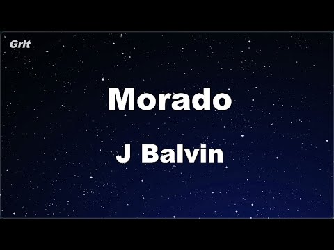 Karaoke♬ Morado – J Balvin 【No Guide Melody】 Instrumental