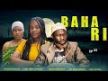 BAHARI Ep_22 #Chendu