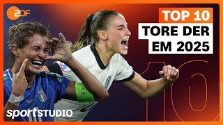 Top 10 Tore der UEFA Frauen-EM 2025 mit Originalkommentar | sportstudio