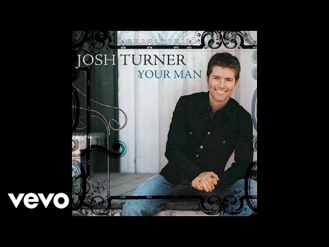 Josh Turner - Lord Have Mercy On A Country Boy (Audio)