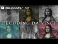 Decoding da Vinci: The Genius of Leonardo
