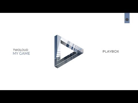 TWOLOUD - My Game (Club Edit)