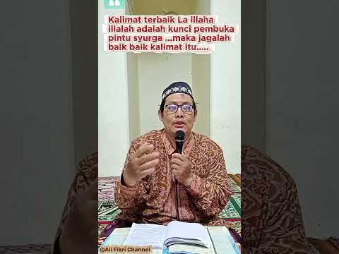 Kalimat terbaik La illaha illalah #nasehatkehidupan #videoviral #videotrending❤ #VideoFYp🔥