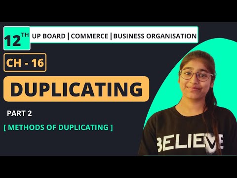 CHAPTER - 16 : DUPLICATING | PART: 2 | BUSINESS ORGANISATION | CLASS 12TH | UP BOARD