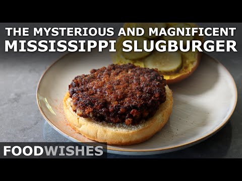 The Mississippi Slugburger - How to Make America's Strangest Hamburger - Food Wishes