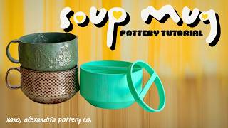 Soup Mug Pottery Tutorial - Clay Projects - Jigs