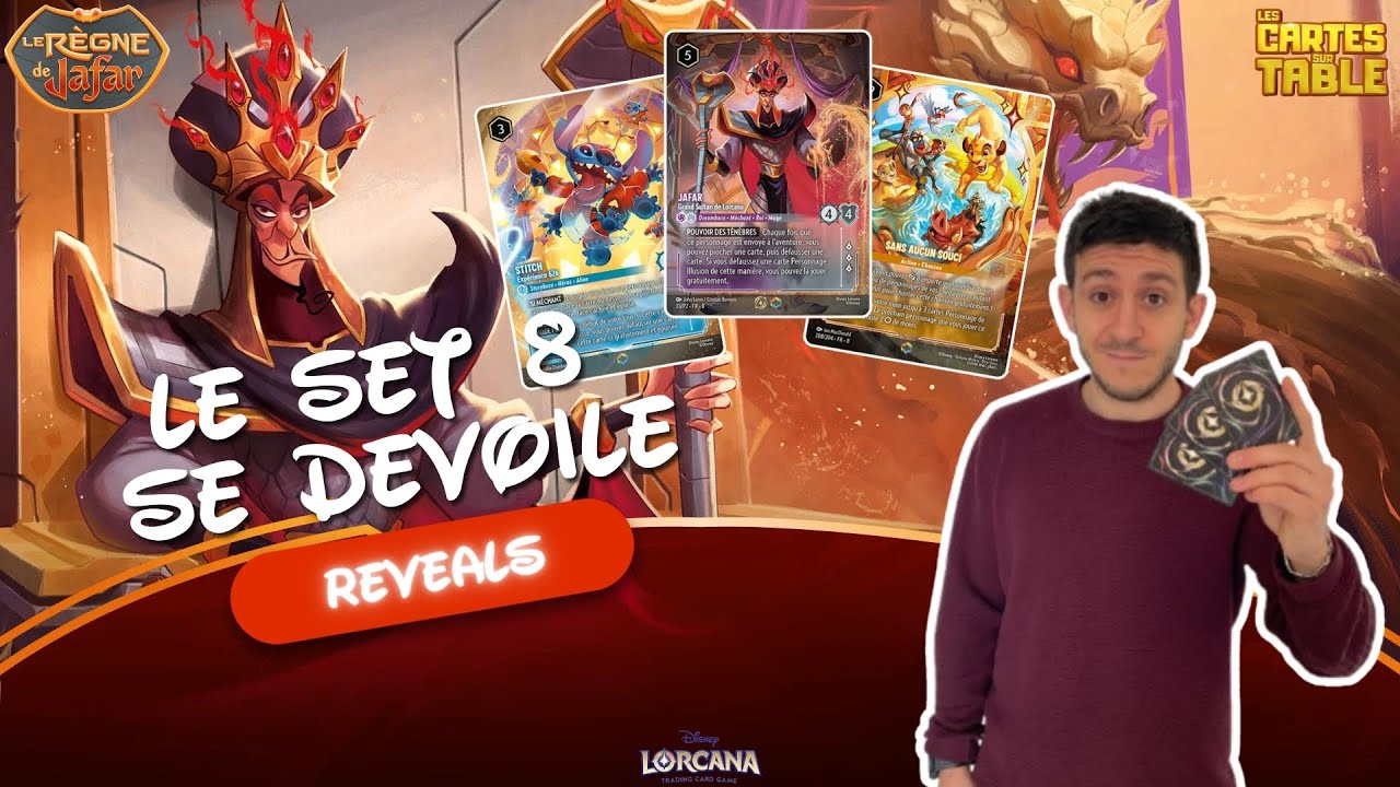 LORCANA - LES REVEALS DU RÈGNE DE JAFAR SONT MA-GNI-FIQUES !!! - SET 8