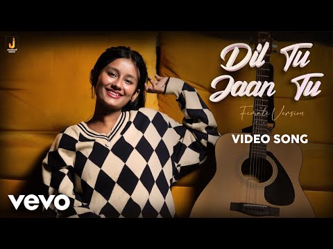 Chet Singh, Arunima Sharma , Gurnazar - Dil Tu Jaan Tu (Female Version)