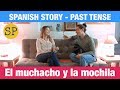 Exploring Past Tense in Spanish Through Storytelling