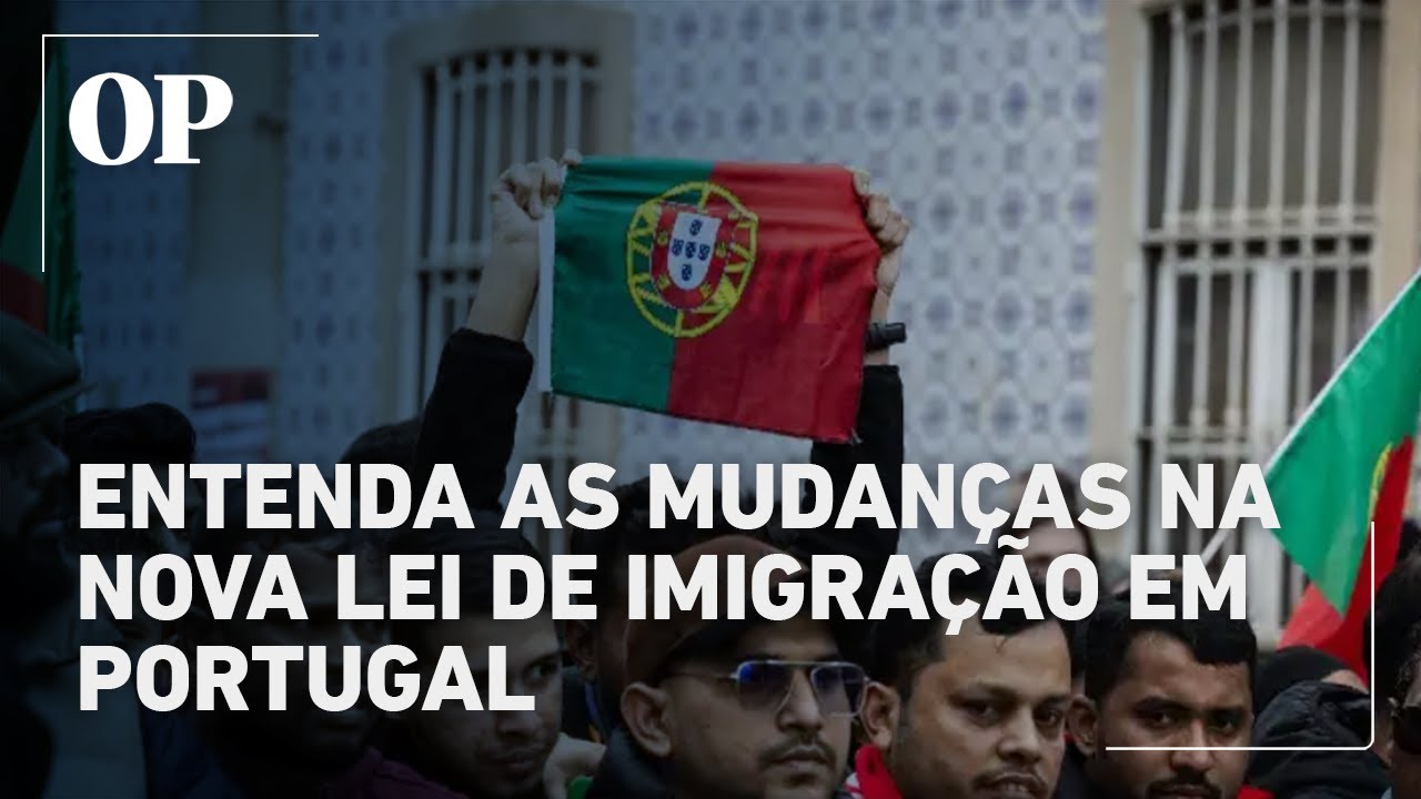 Entenda a nova lei de imigração de Portugal e as mudanças para estrangeiros