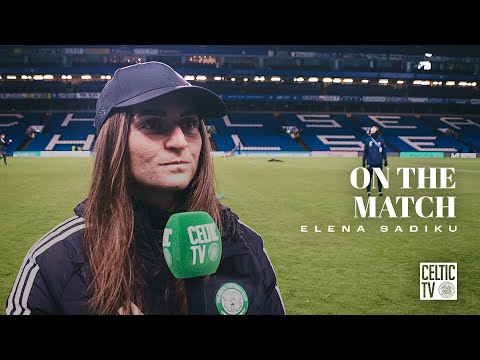 Elena Sadiku On The Match | Chelsea 3-0 Celtic FC Women | UEFA Women's Champions League