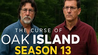 The Curse of Oak Island Season 13 Trailer | Release Date & Everything we know!