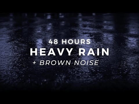 Heavy Rain & Brown Noise for FAST Sleep - Block Noises for Sleeping