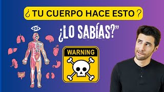 ✅7 cosas que tu cuerpo hace 👁️ sin que lo sepas (¡y te afectan más de lo que crees!)