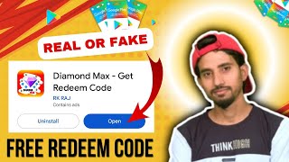 Diamond Max Get Redeem Code App Real Or Fake | Free Redeem Code App | Free Google Play Redeem Code 