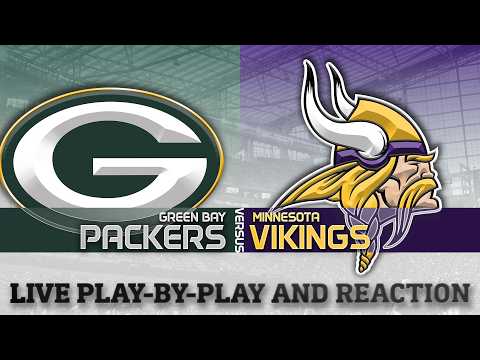 Packers vs Vikings Live Play by Play &amp; Reaction