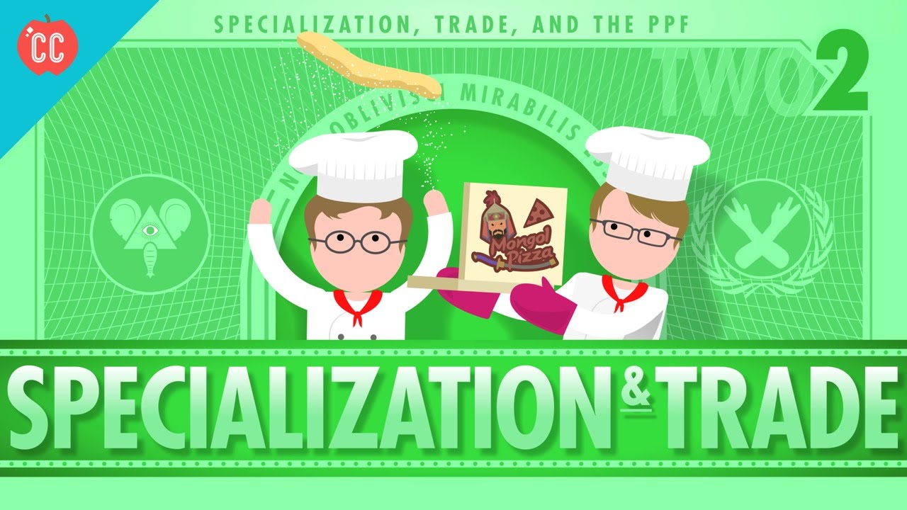 Specialization and Trade: Crash Course Economics #2
