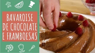 Bavaroise de chocolate e framboesas - TeleCulinária