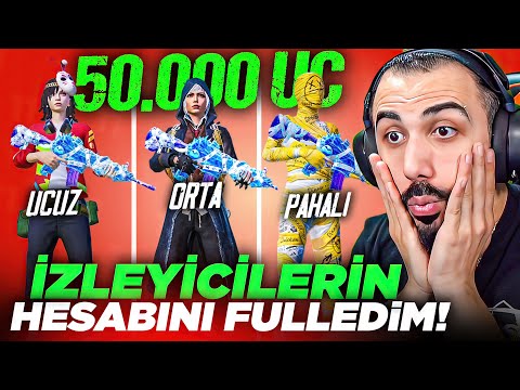 İZLEYİCİLERİME 50.000 UC YÜKLEYİP HESAPLARINI FULLEDİM!! 😱 UCUZ, ORTA, PAHALI | PUBG MOBILE